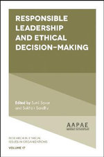 Responsible Leadership and Ethical Decision-Making