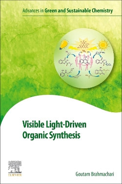 Visible Light-Driven Organic Synthesis Visible Light-Driven Organic Synthesis