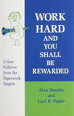 Work Hard and You Shall Be Rewarded
