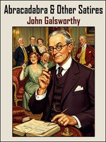 Abracadabra & Other Satires