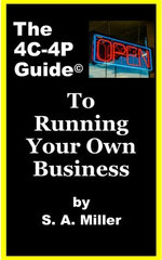 The 4C-4P Guide© to Running Your Own Business