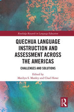 Quechua Language Instruction and Assessment Across the Americas