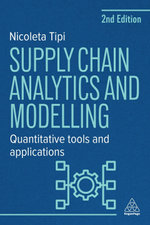 Supply Chain Analytics and Modelling