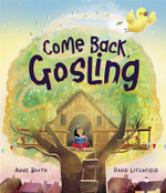 Come Back, Gosling