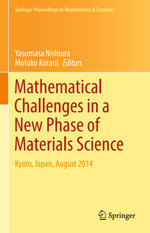 Mathematical Challenges in a New Phase of Materials Science