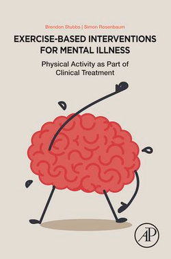 Exercise-Based Interventions for Mental Illness