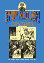 Ey Up Mi Duck!
