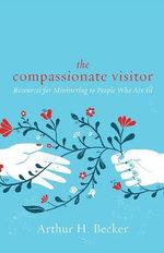 The Compassionate Visitor