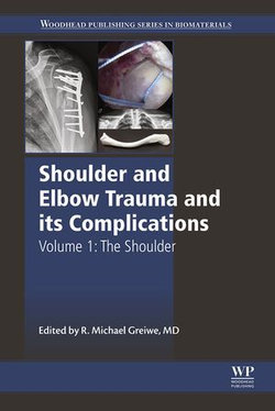 Shoulder and Elbow Trauma and its Complications Shoulder and Elbow Trauma and its Complications