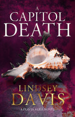 Flavia Albia : A Capitol Death