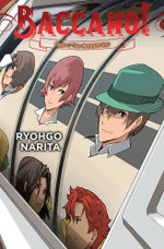 Baccano!, Vol. 21 (light Novel)