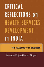 Critical Reflections on Health Services Development in India