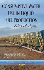 Consumptive Water Use in Liquid Fuel Production