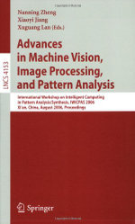 Advances in Machine Vision, Image Processing, and Pattern Analysis