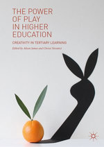 The Power of Play in Higher Education