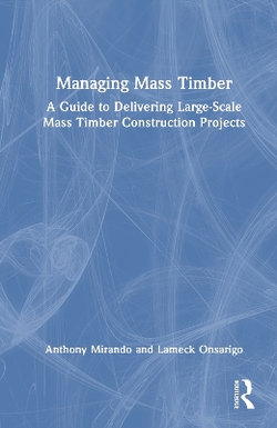 Managing Mass Timber