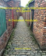 Understanding Social Deprivation in England Understanding Social Deprivation in England