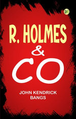 R. Holmes & Co