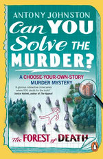 Can You Solve the Murder? - The Forest of Death