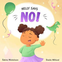 Nelly Says NO!