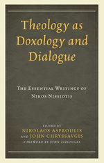Theology as Doxology and Dialogue