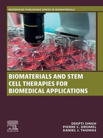Biomaterials and Stem Cell Therapies for Biomedical Applications