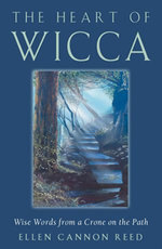 The Heart of Wicca