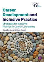 Career Development and Inclusive Practice Career Development and Inclusive Practice