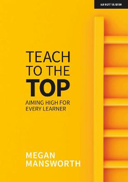 Teach to the Top Teach to the Top