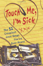 Touch Me, I'm Sick