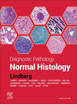 Diagnostic Pathology: Normal Histology Diagnostic Pathology: Normal Histology