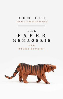The Paper Menagerie