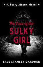 The Case of the Sulky Girl