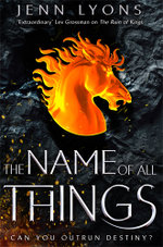 A Chorus of Dragons : The Name of All Things