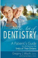 The Art of Dentistry