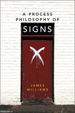 A Process Philosophy of Signs