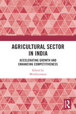 Agricultural Sector in India Agricultural Sector in India