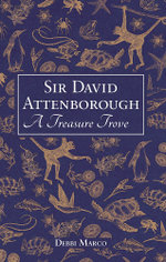 Sir David Attenborough: A Treasure Trove