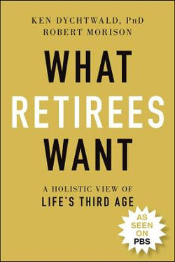 What Retirees Want