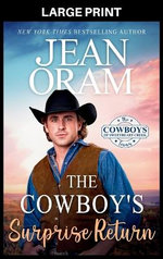 The Cowboy's Surprise Return