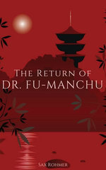 The Return of Dr. Fu-Manchu