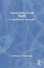 Decolonizing Global Health