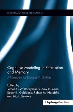 Cognitive Modeling in Perception and Memory Cognitive Modeling in Perception and Memory