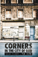 Corners in the City of God