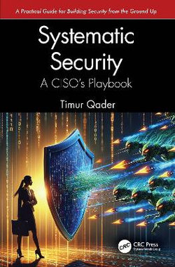 Systematic Security