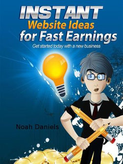Instant Website Ideas for Fast Earnings