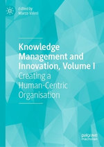 Knowledge Management and Innovation, Volume I