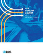 Our Common Agenda - Report of the Secretary-General