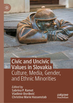Civic and Uncivic Values in Slovakia