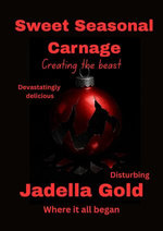 Sweet Seasonal Carnage